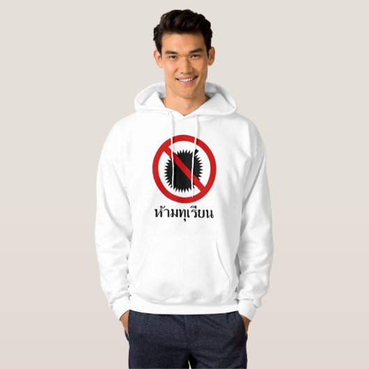 NO Durian ⚠ Thai Language Script Sign ⚠ Hoodie (Voorkant volledig)