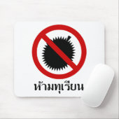 NO Durian ⚠ Thai Language Script Sign ⚠ Muismat (Met muis)