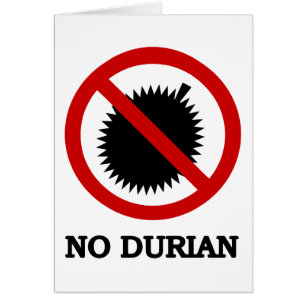 NO Durian Tropical Fruit Sign