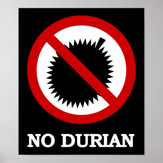 NO Durian Tropical Fruit Sign Poster (Voorkant)