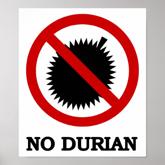 NO Durian Tropical Fruit Sign Poster (Voorkant)