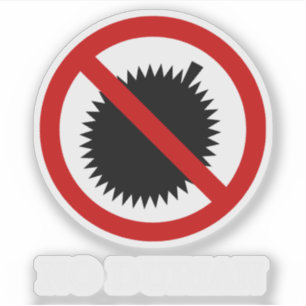 NO Durian Tropical Fruit Sign Sticker