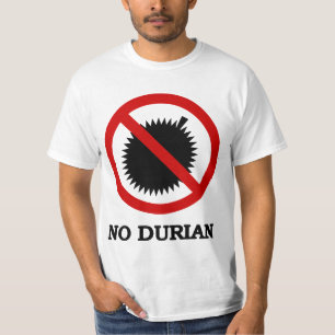 NO Durian Tropical Fruit Sign T-shirt