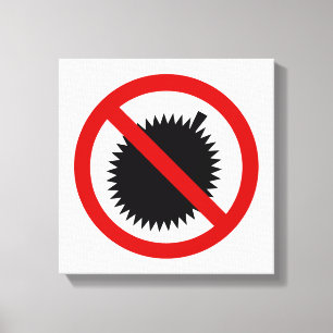 NO Durian Tropical Fruit ⚠ Thai Sign ⚠ Canvas Afdruk