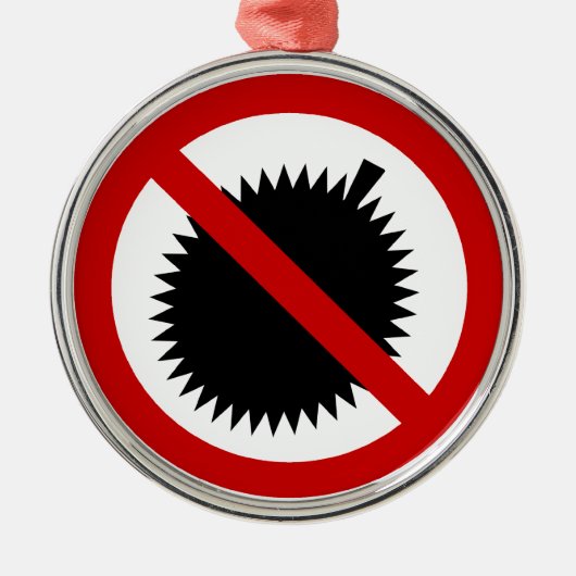 NO Durian Tropical Fruit ⚠ Thai Sign ⚠ Metalen Ornament (Voorkant)