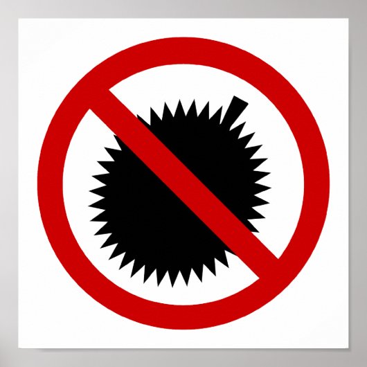 NO Durian Tropical Fruit ⚠ Thai Sign ⚠ Poster (Voorkant)