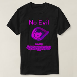 No Evil - Purple Passion - T-Shirt