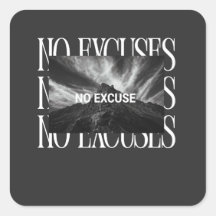 NO EXCSE  Sticker – Minimalist Motivational Street