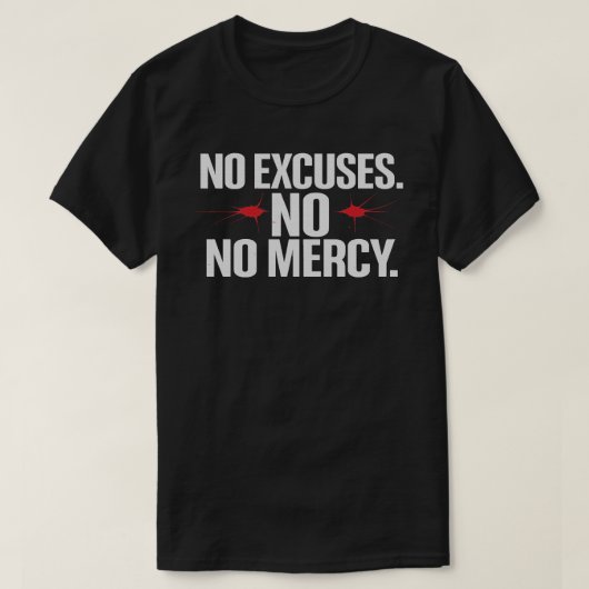 No Excuse No Merci – Motivational Gym T-Shirt (Design voorkant)