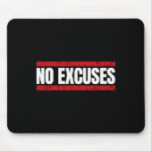 No Excuses Inspirational Saying Motivational Gym W Muismat (Voorkant)