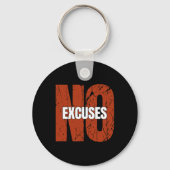 No Excuses Inspirational Saying Motivational Gym W Sleutelhanger (Voorkant)