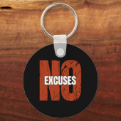 No Excuses Inspirational Saying Motivational Gym W Sleutelhanger (Voorkant)