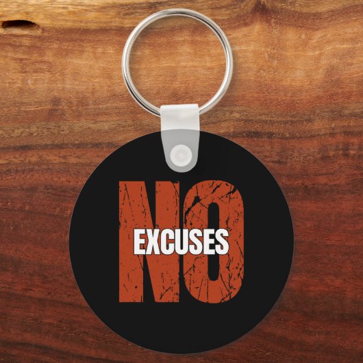 No Excuses Inspirational Saying Motivational Gym W Sleutelhanger (Voorkant)