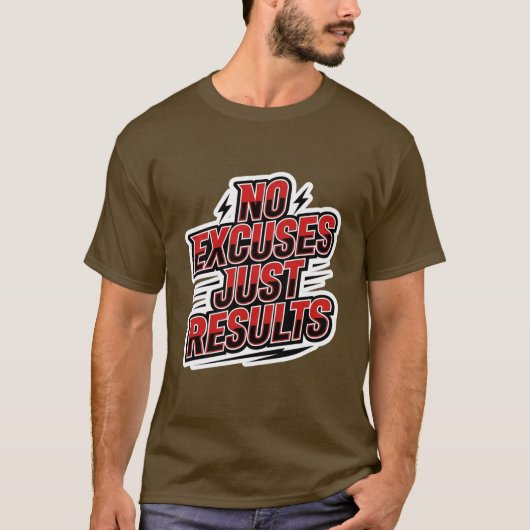 No Excuses Just Results – Bold Athletic Motivation T-shirt (Voorkant)