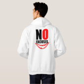 No Excuses Motivation Typography Design Hoodie (Achterkant volledig)