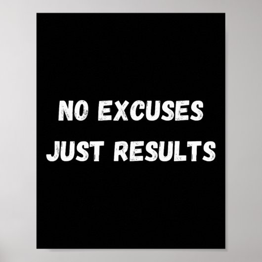 No Excuses Poster (Voorkant)