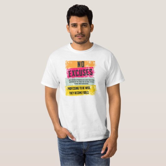 No Excuses shirt (Voorkant volledig)
