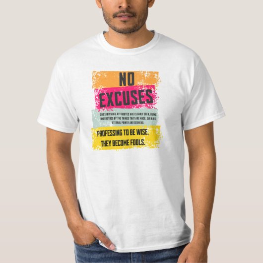 No Excuses shirt (Voorkant)