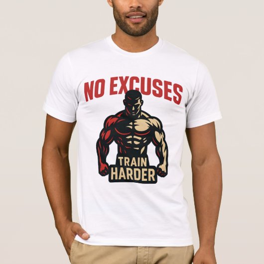 No Excuses – Train Harder T-shirt (Voorkant)