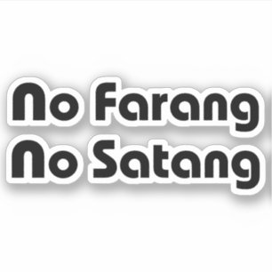 No Farang No Satang Sticker
