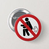 NO Farting ⚠ Funny Thai Toilet Sign ⚠ Ronde Button 5,7 Cm (Voorkant /achterkant)