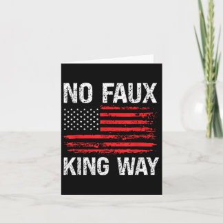 No Faux King Way 86 47 Resist Kaart