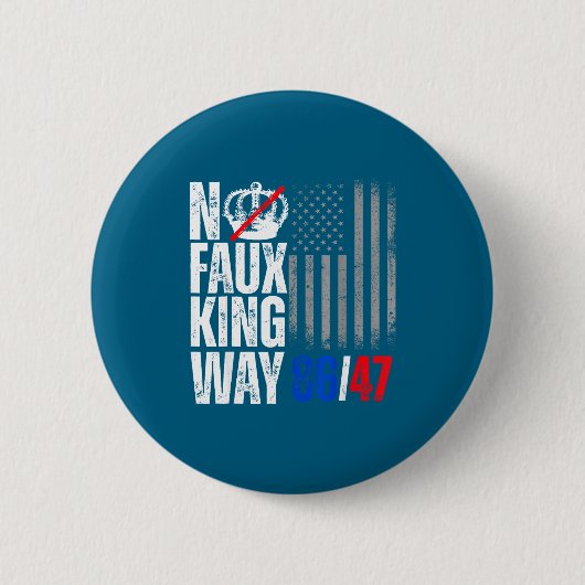 No Faux King Way 86 Artwork Ronde Button 5,7 Cm (Voorkant)