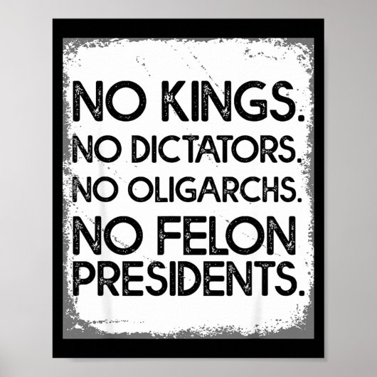 No Felon Presidents No Dictators No Oligarchs No K Poster (Voorkant)