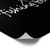 No Fishing Today Funny Sad Stick Figure B Fishing  Poster (Hoek)