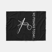 No Fishing Today Sad Stickman Fisherman Fathers Da Fleece Deken (Voorkant (Horizontaal))