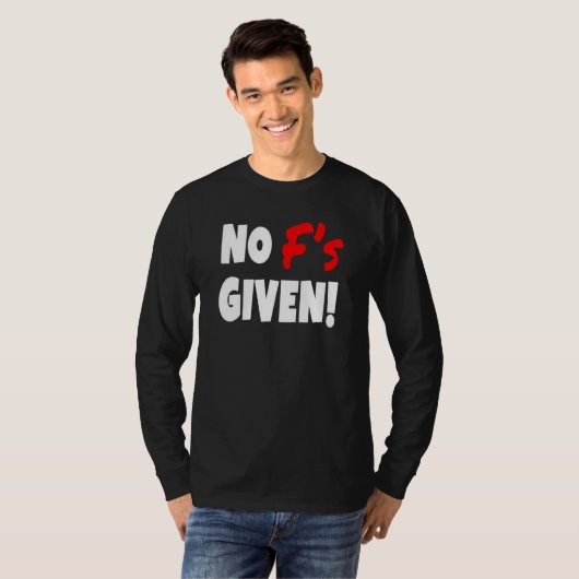 No F's Given Teacher T-shirt (Voorkant volledig)