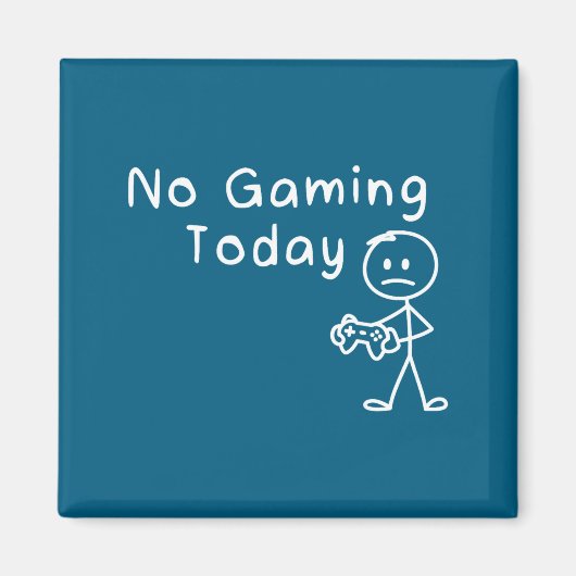 No Gaming Today Funny Gamer Sad Stickman Gaming Lo Magneet (Voorkant)