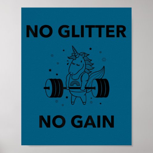 No Glitter No Gain Funny Gym Workout Motivational  Poster (Voorkant)