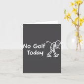 No Golf Today Funny Sad Graphic Stickman Golfer Fi Kaart (Gele Bloem)