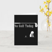 No Golf Today Funny Sad Stickman Golf Lover Golfer Kaart (Gele Bloem)