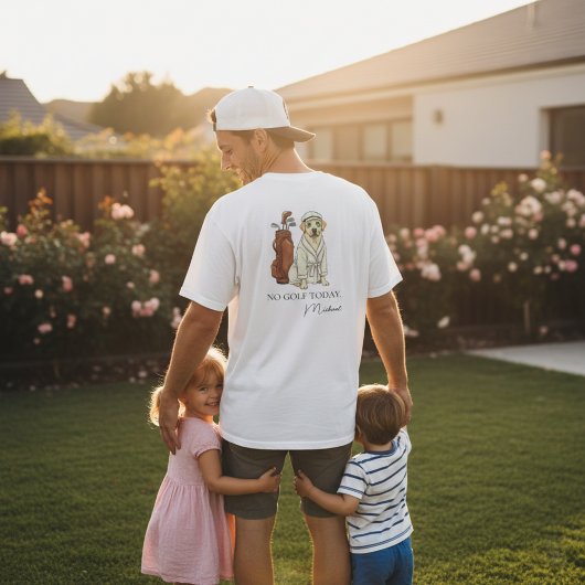No Golf Today Labrador Personalized Men's T-Shirt