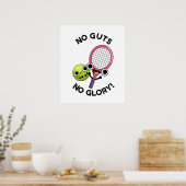 No Guies No Glory Funny Tennis Pun Poster (Keuken)
