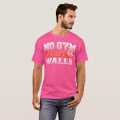 No Gym - Just Walls Freerunning Parkour T-shirt (Voorkant volledig)
