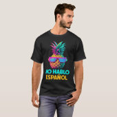 No Hablo Espanol Funny Retro Pineapple Sunglasses  T-shirt (Voorkant volledig)