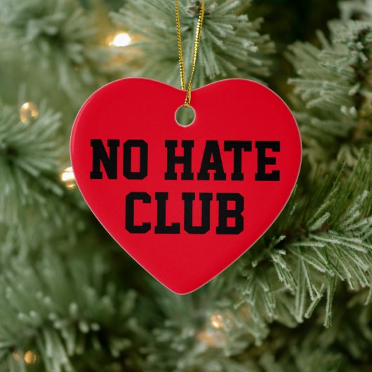 No Hate Club Keramisch Ornament (Boom)