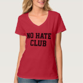 No Hate Club T-shirt (Voorkant)