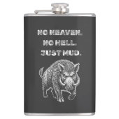 No Heaven. No Hell. Just Mud. Heupfles (Voorkant)