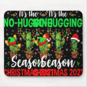 No Hugging Season Xmas 2021 Elf Reindeer Santa Ca Muismat (Voorkant)