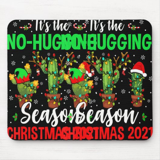 No Hugging Season Xmas 2021 Elf Reindeer Santa Ca  Muismat (Voorkant)