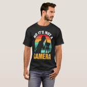No It's Not A Camera  Surveyor T-shirt (Voorkant volledig)