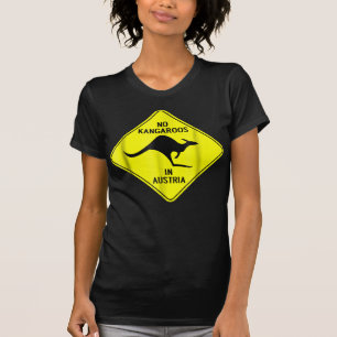 No Kangaroos In Austria T-shirt