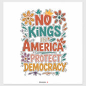 No King In America American Democracy  Sticker (Vel)