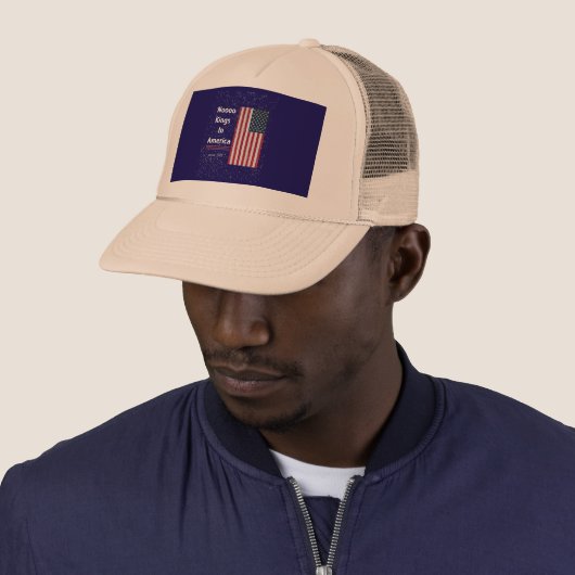 NO KING IN AMERICA SINCE 1776, 4TH OF JULY TRUCKER PET (In situ)