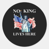 No King Lives in America Freedom Flag Patriotic Ronde Sticker (Voorkant)