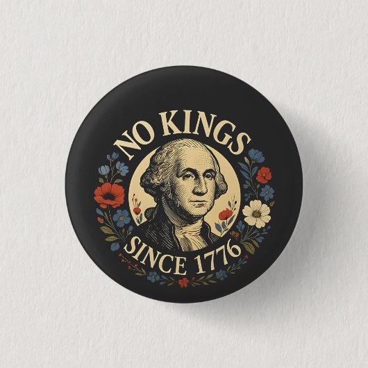 No King Since 1776 American Democracy Protest  Ronde Button 3,2 Cm (Voorkant)